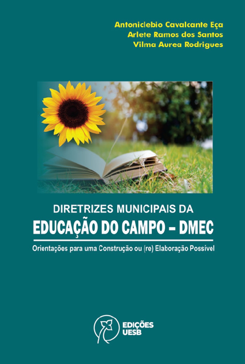 Capa de DIRETRIZES MUNICIPAIS DA
EDUCAÇÃO DO CAMPO – DMEC:
orientações para uma Construção ou (re) Elaboração Possível